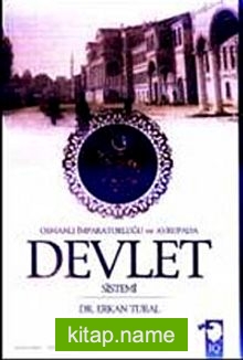 Osmanlı İmparatorluğu ve Avrupa’da Devlet Sistemi