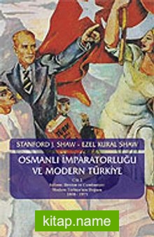 Osmanlı İmparatorluğu ve Modern Türkiye (2.Cilt)