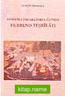 Osmanlı İmparatorluğu’nda Derbend Teşkilatı (1.hm)