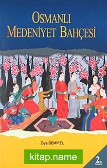 Osmanlı Medeniyet Bahçesi