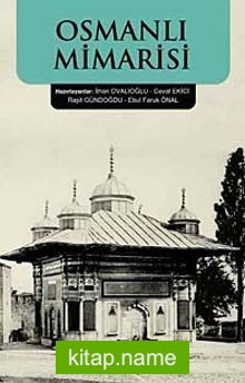 Osmanlı Mimarisi (Türkçe Metin Kısmı)