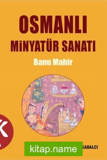 Osmanlı Minyatür Sanatı