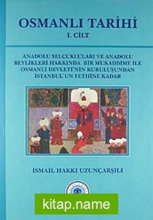 Osmanlı Tarihi (1.cilt)
