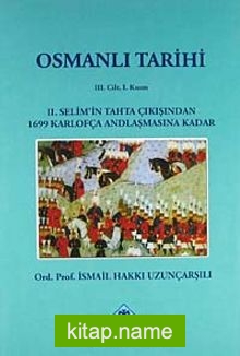 Osmanlı Tarihi (3.cilt, 1.kısım)