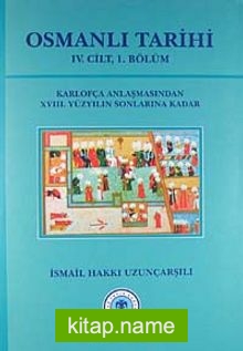 Osmanlı Tarihi (4.cilt, 1.Kısım)