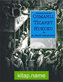 Osmanlı Ticaret Hukuku