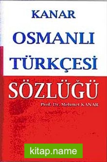 Osmanlı Türkçesi Sözlüğü (Karton Kapak-Orta boy)