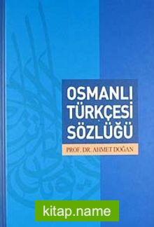 Osmanlı Türkçesi Sözlüğü