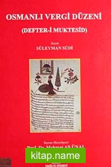 Osmanlı Vergi Düzeni (Defter-i Muktesid)