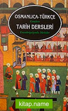 Osmanlıca-Türkçe Gençlere Tarih Dersleri