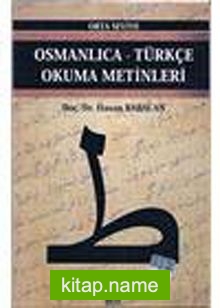 Osmanlıca-Türkçe Okuma Metinleri -18