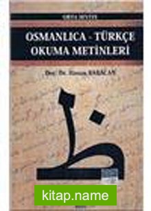 Osmanlıca-Türkçe Okuma Metinleri -19