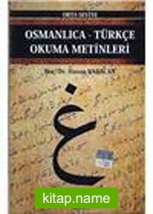 Osmanlıca-Türkçe Okuma Metinleri -21