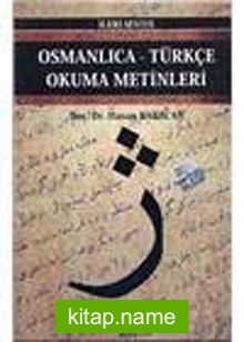 Osmanlıca-Türkçe Okuma Metinleri -30