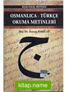 Osmanlıca-Türkçe Okuma Metinleri -7