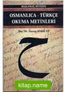 Osmanlıca-Türkçe Okuma Metinleri -8