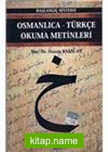 Osmanlıca-Türkçe Okuma Metinleri -9