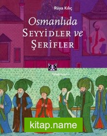 Osmanlıda Seyyidler ve Şerifler