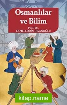 Osmanlılar ve Bilim