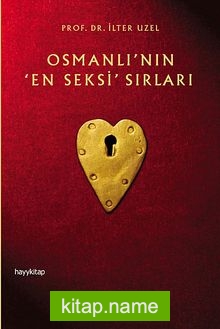 Osmanlı’nın En Seksi Sırları