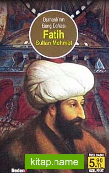 Osmanlı’nın Genç Dehası Fatih Sultan Mehmet (Cep Boy)
