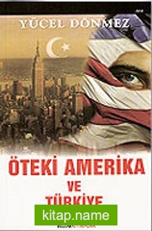 Öteki Amerika ve Türkiye