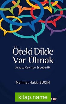 Öteki Dilde Var Olmak  Arapça Çeviride Eşdeğerlik