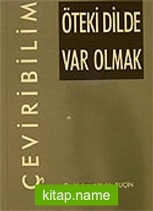 Öteki Dilde Var Olmak