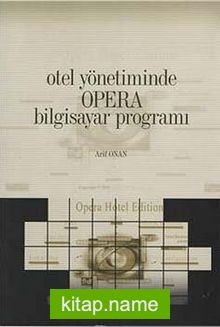 Otel Yönetiminde Opera Bilgisayar Programı