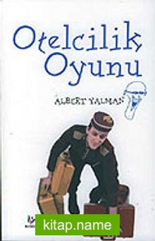 Otelcilik Oyunu