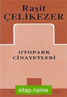 Otopark Cinayetleri