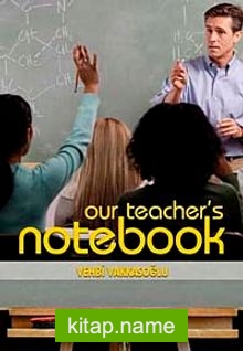 Our Teacher’s Notebok (Öğretmenin Not Defteri 1)