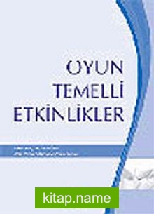 Oyun Temelli Etkinlikler