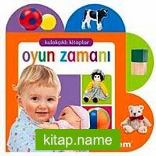 Oyun Zamanı / Kulakçıklı Kitaplar