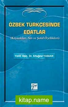 Özbek Türkçesinde Edatlar