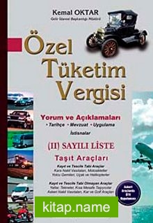 Özel Tüketim Vergisi (2 Sayılı Liste) Taşıt Araçları