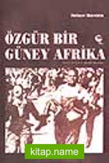 Özgür Bir Güney Afrika