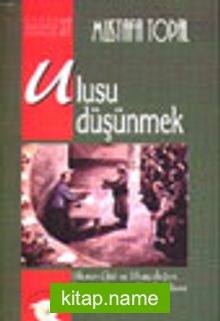 Özgür Üniversite Kitaplığı Sayı: 37 Ulusu Düşünmek