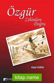 Özgür Zihinlere Doğru