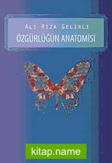 Özgürlüğün Anatomisi