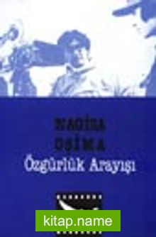 Özgürlük Arayışı