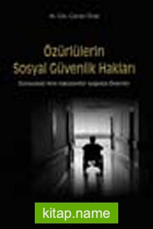 Özürlülerin Sosyal Güvenlik Hakları