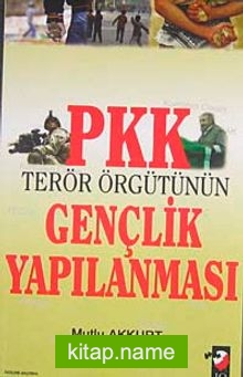 PKK Terör Örgütünün Gençlik Yapılanması