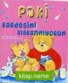 Paki: Kardeşimi Kıskanmıyorum (3-6 Yaş)