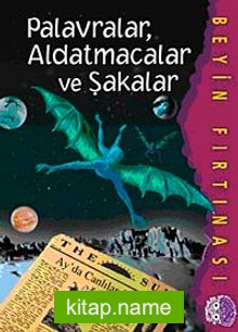 Palavralar, Aldatmacalar ve Şakalar / Beyin Fırtınası