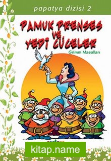 Pamuk Prenses ve 7 Cüceler/Papatya Dizisi 2