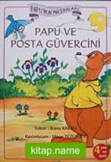 Papu’nun Maceraları Papu ve Posta Güvercini