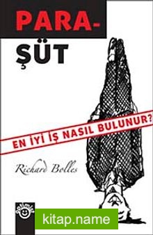 Para-Şüt  En İyi İş Nasıl Bulunur?