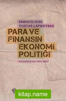 Para ve Finansın Ekonomi Politiği