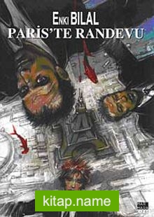 Pariste Randevu / Canavar Dörtlemesi 3